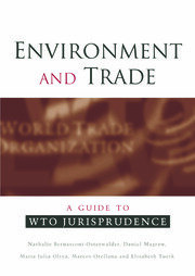 Environment and Trade: A Guide to WTO Jurisprudence