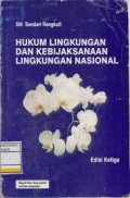 Hukum lingkungan dan kebijaksanaan lingkungan Nasional
