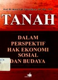 Tanah dalam perspektif hak ekonomi, sosial dan budaya