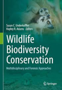 Image of Wildlife Biodeversity Conservation : Multidisiplinary and Forensic Approaches