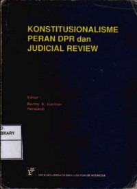 Image of Konstitusionalisme peran DPR dan judicial review